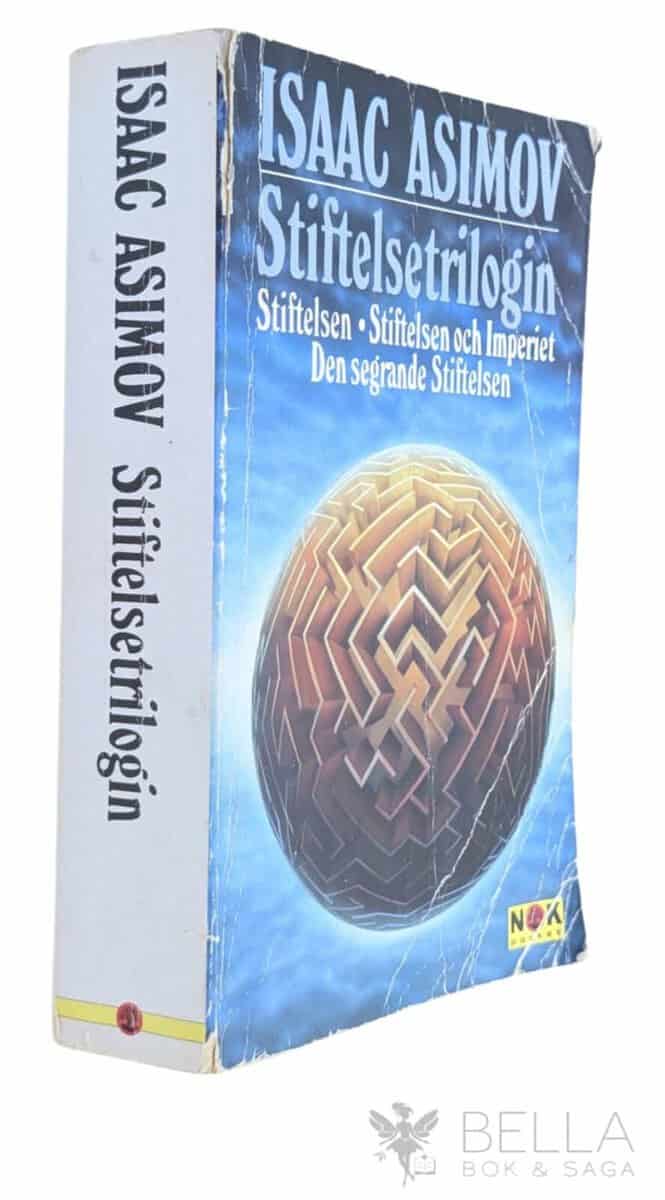 Isaac Asimov : Stiftelsetrilogin