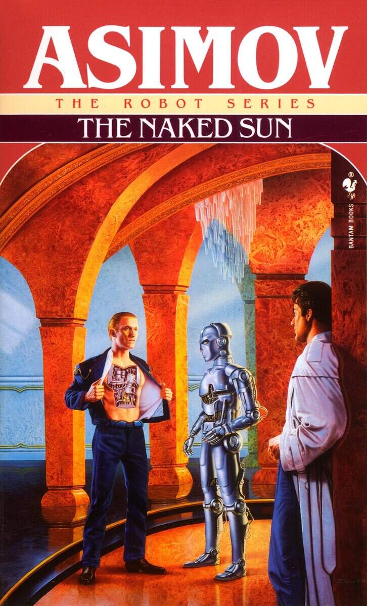 Isaac Asimov : The Naked Sun