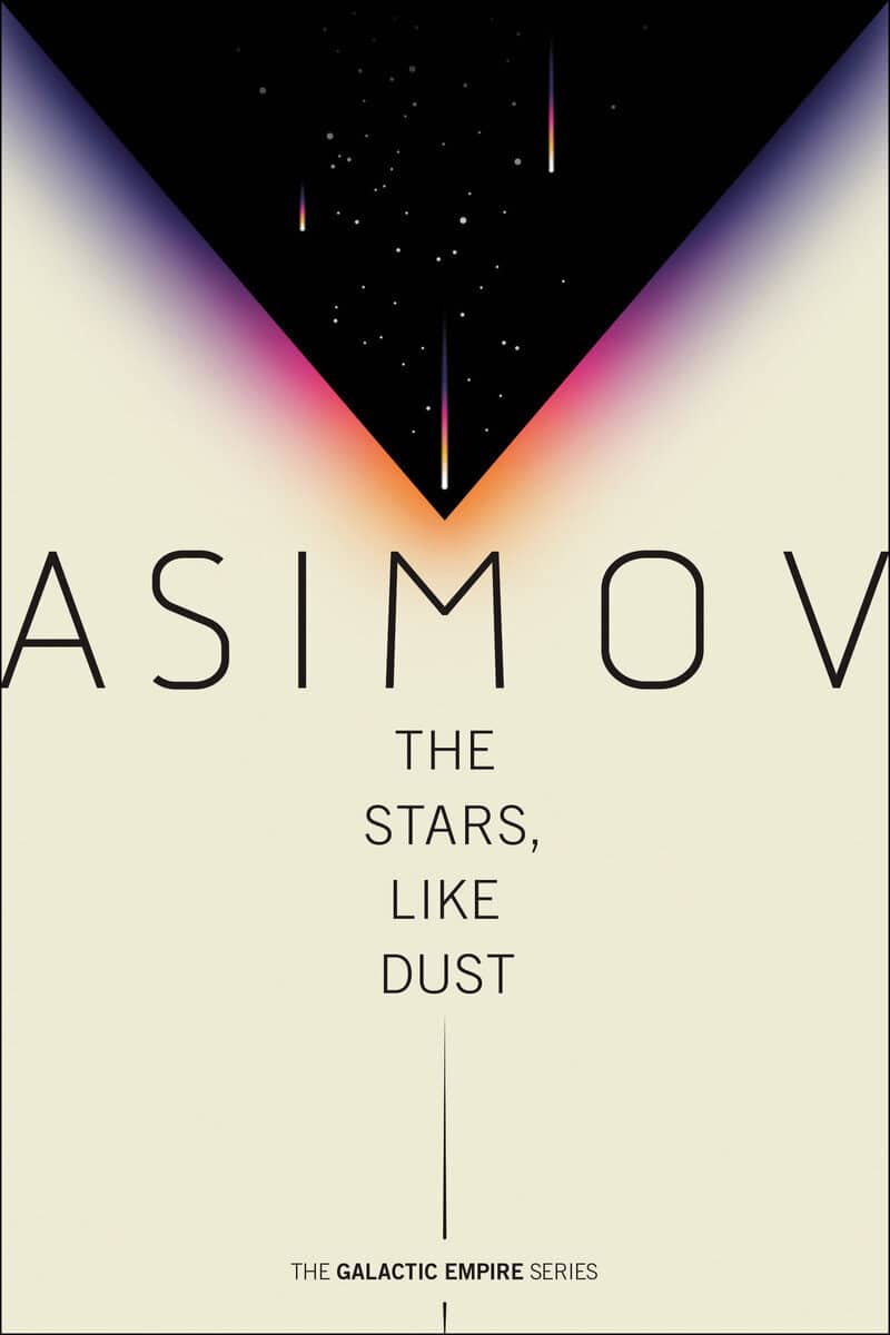 Isaac Asimov : The Stars, Like Dust