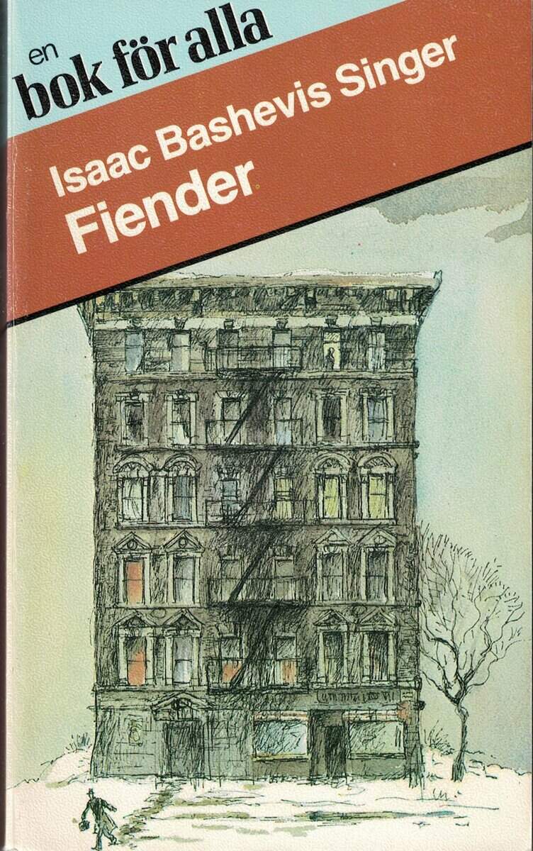 Isaac Bashevis Singer : Fiender