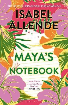 Isabel Allende : Maya's Notebook
