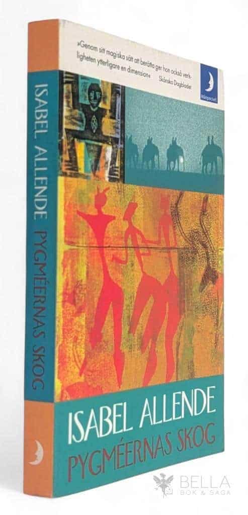 Isabel Allende : Pygméernas skog - Nadia och Alexander - Bok 3