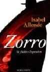 Isabel Allende : Zorro. Så föddes legenden
