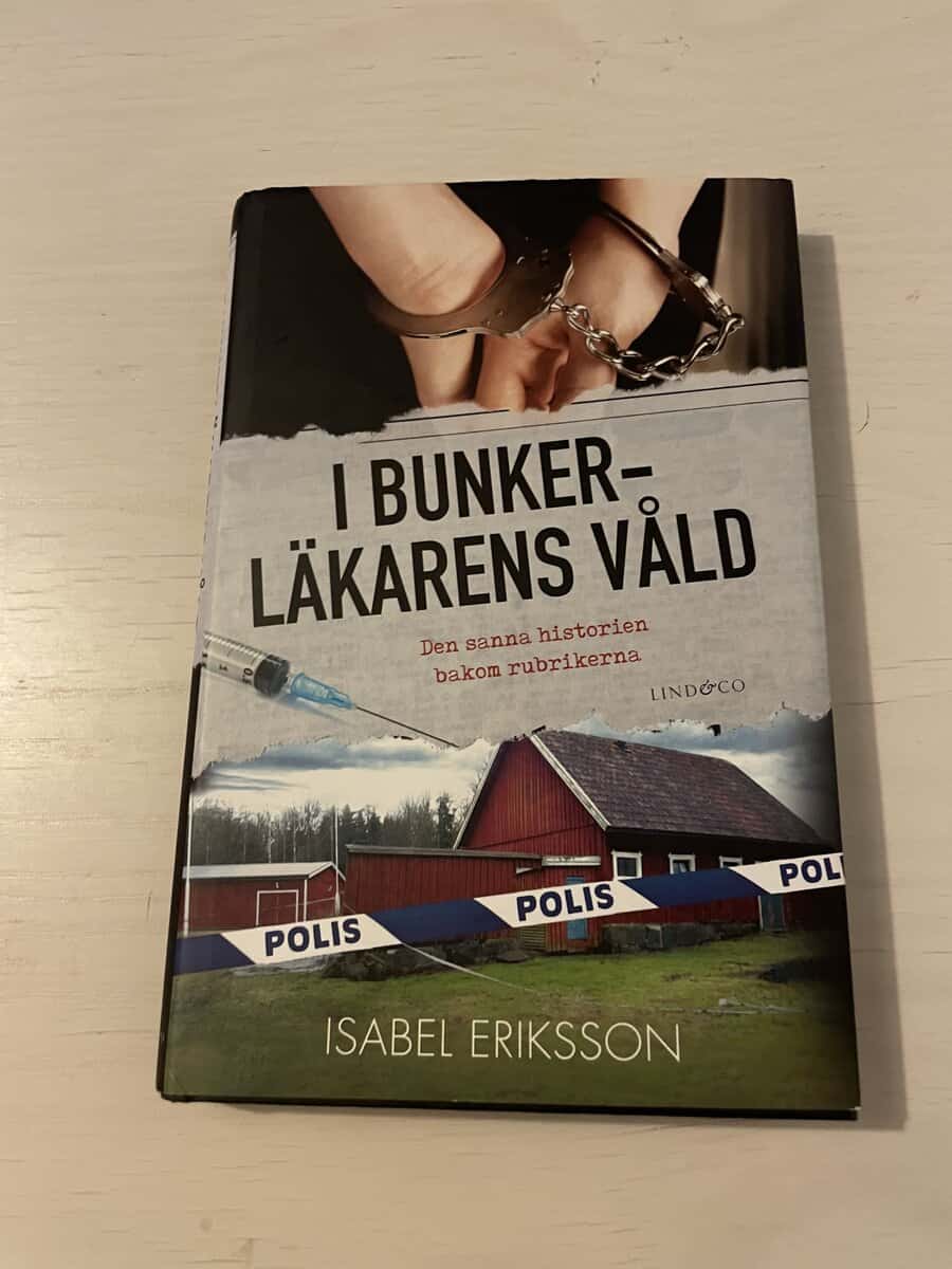 Isabel Eriksson : I bunkerläkarens våld