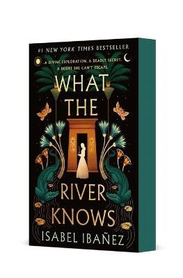 Isabel Ibanez : What the River Knows