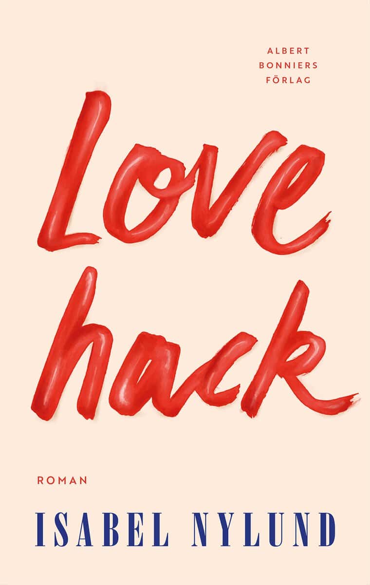 Isabel Nylund : Love hack