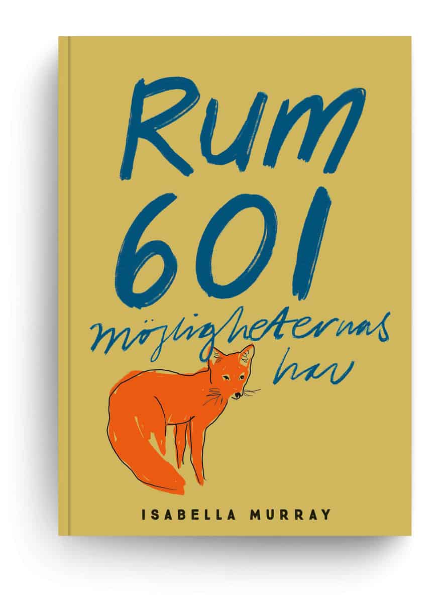 Isabella Murray : Rum 601 : möjligheternas hav