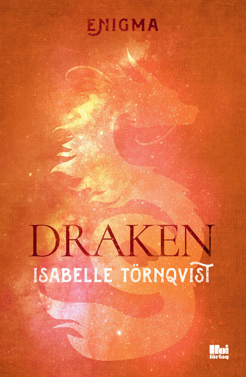 Isabelle Törnqvist : Draken