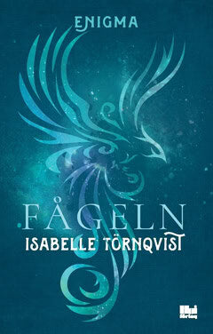 Isabelle Törnqvist : Fågeln