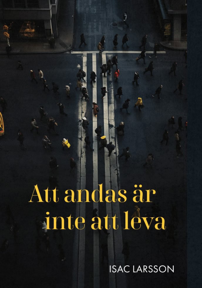 Isac Larsson : Att andas är inte att leva