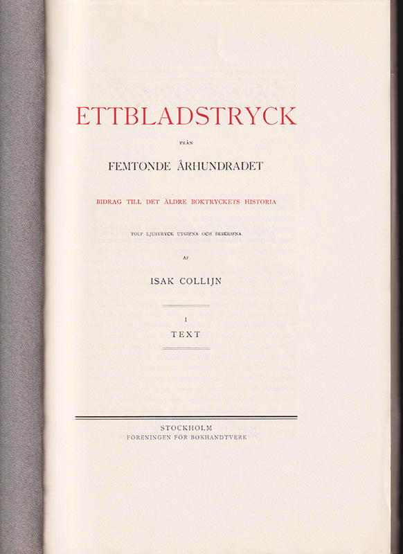 Isak Collijn : Ettbladstryck från femtonde århundradet