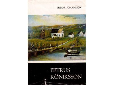 Isidor Johansson : Petrus Köniksson