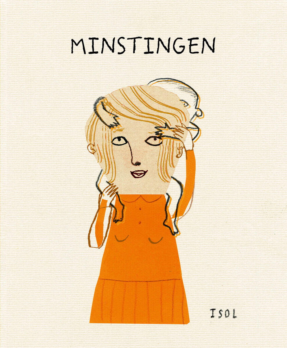 Isol : Minstingen : en historia baserad på verkliga händelser
