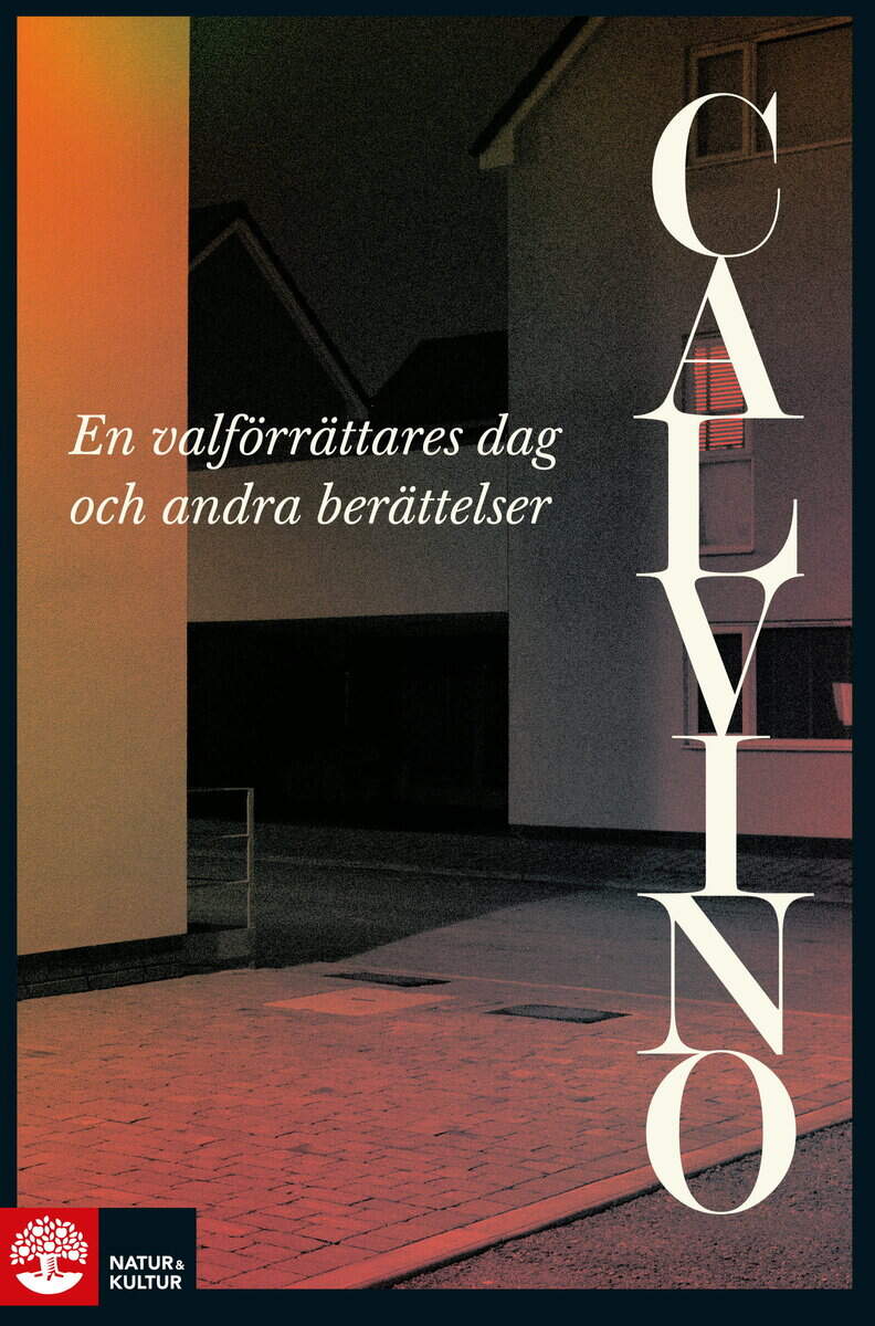 Italo Calvino : En valförrättares dag och andra berättelser