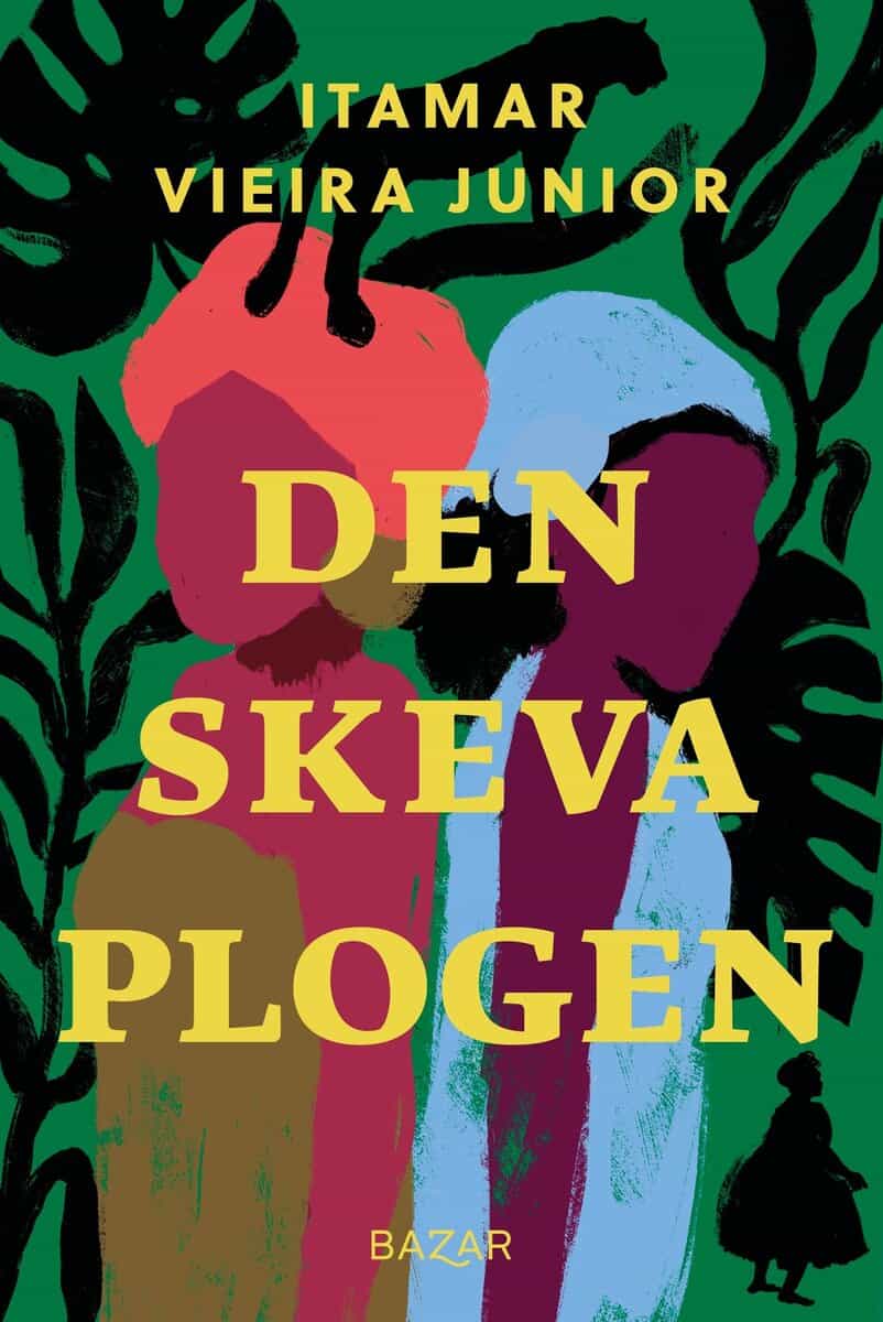 Itamar Vieira Junior : Den skeva plogen
