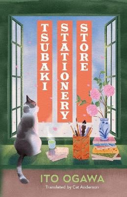 Ito Ogawa : Tsubaki Stationery Store