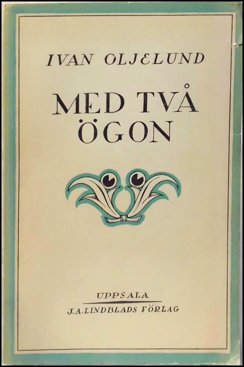 Ivan Oljelund : Med två ögon