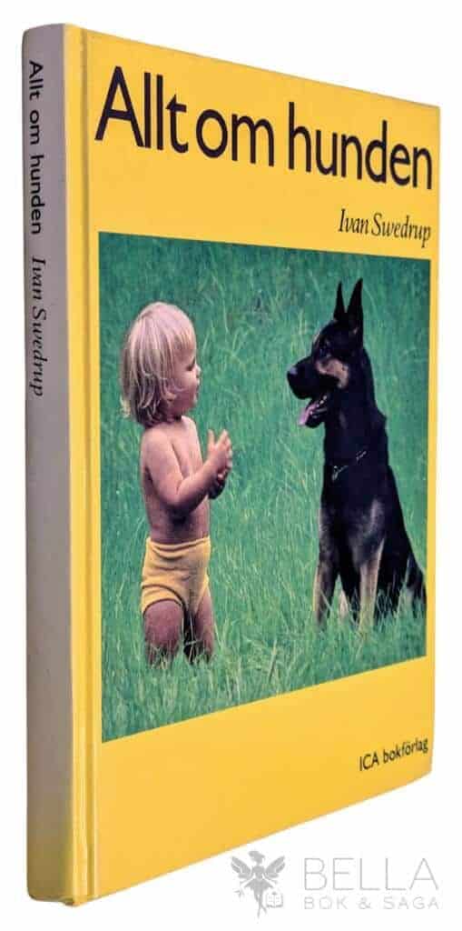 Ivan Swedrup : Allt om hunden