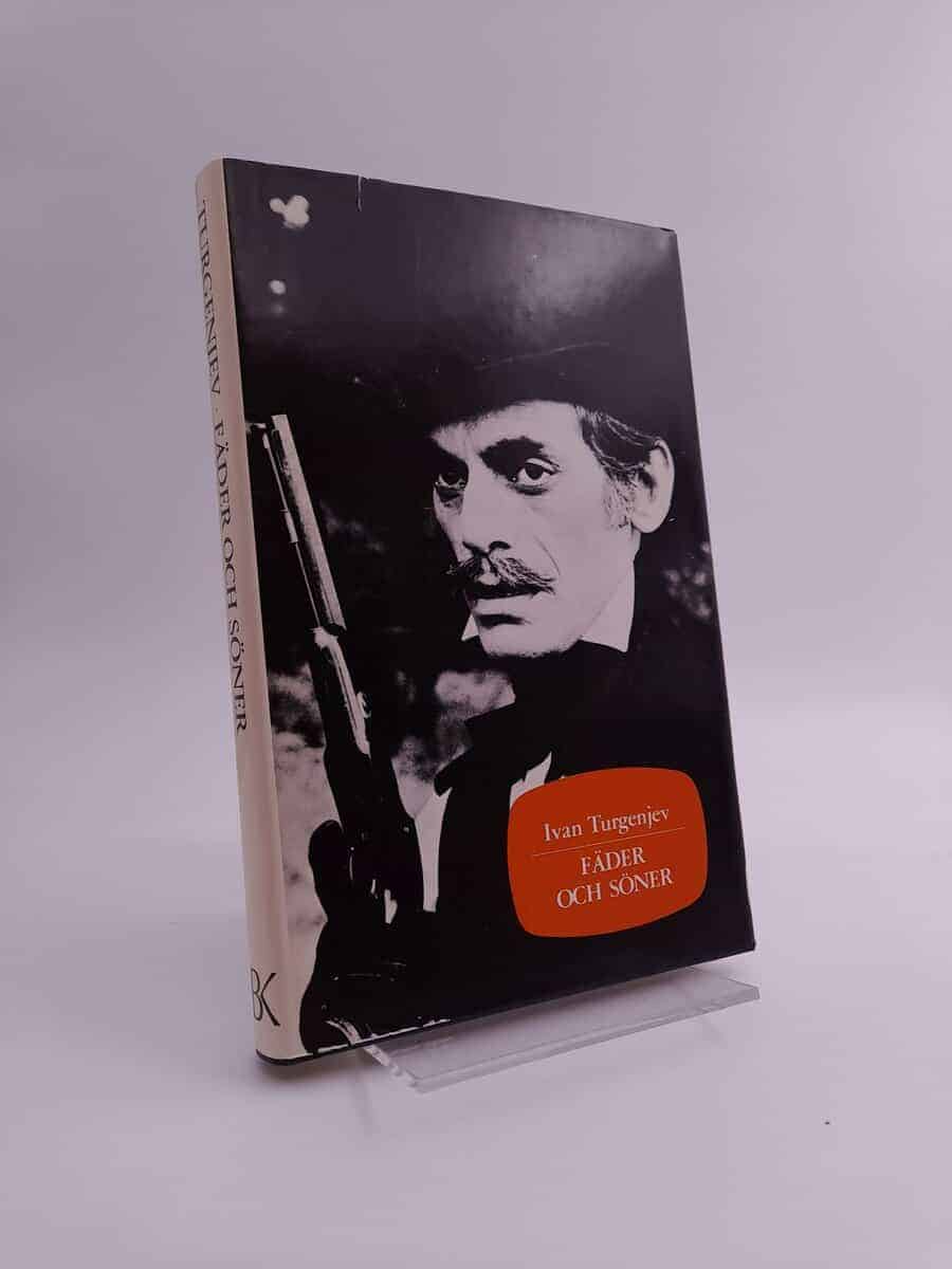 Ivan Turgenev : Fäder och söner