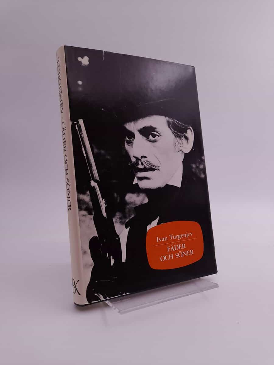 Ivan Turgenev : Fäder och söner