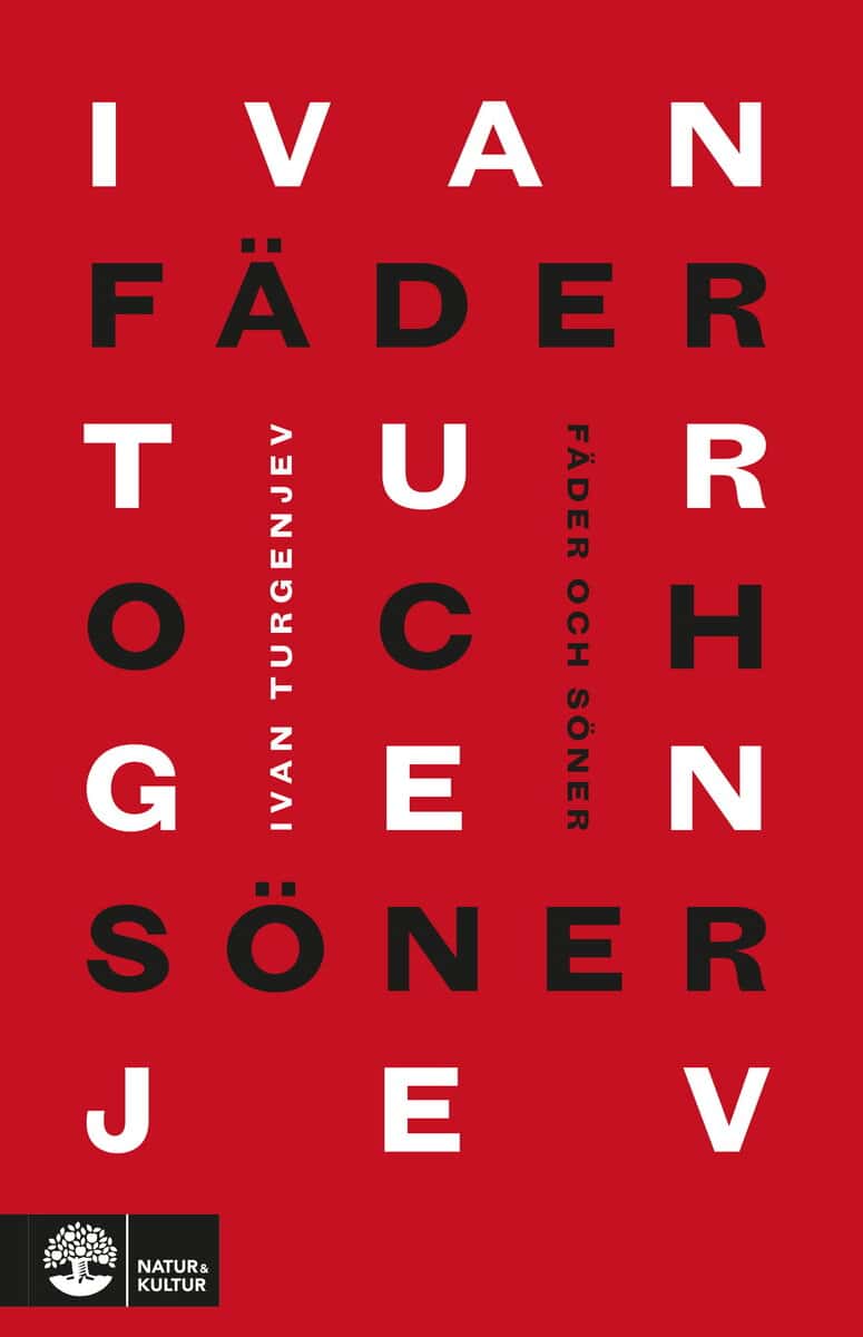 Ivan Turgenjev : Fäder och söner