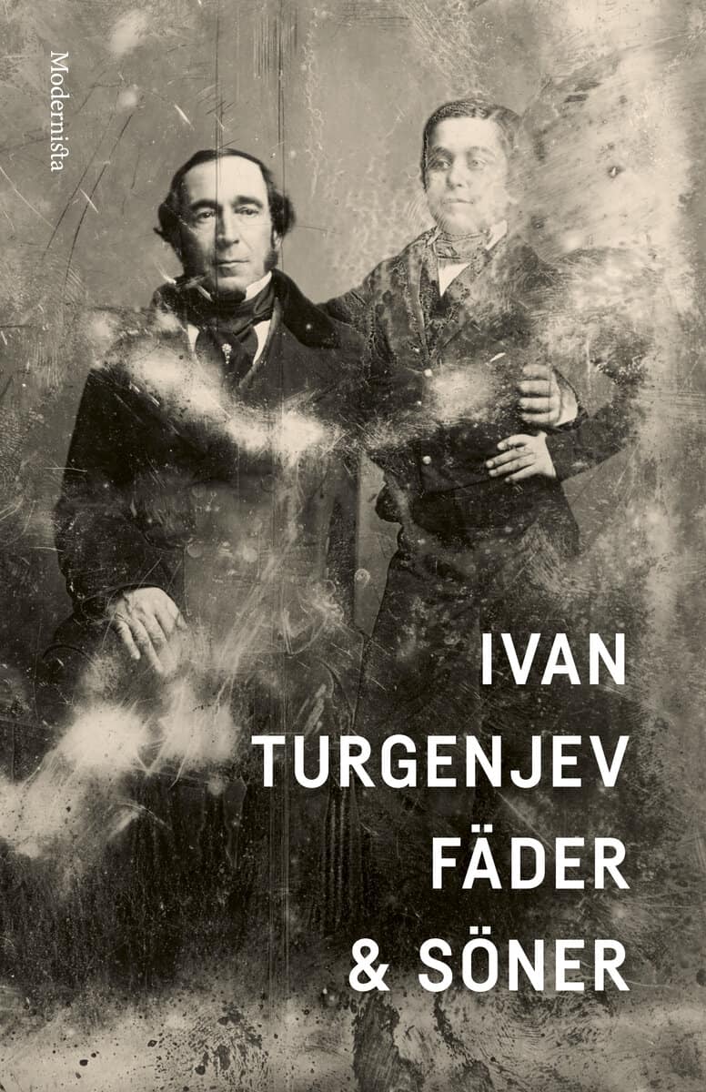 Ivan Turgenjev : Fäder och söner