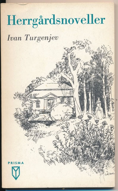 Ivan Turgenjev : Herrgårdsnoveller