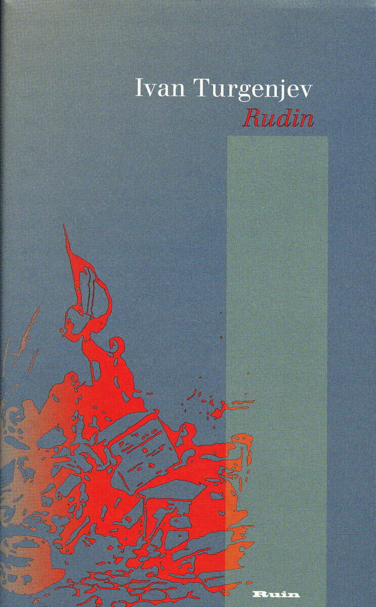 Ivan Turgenjev : Rudin