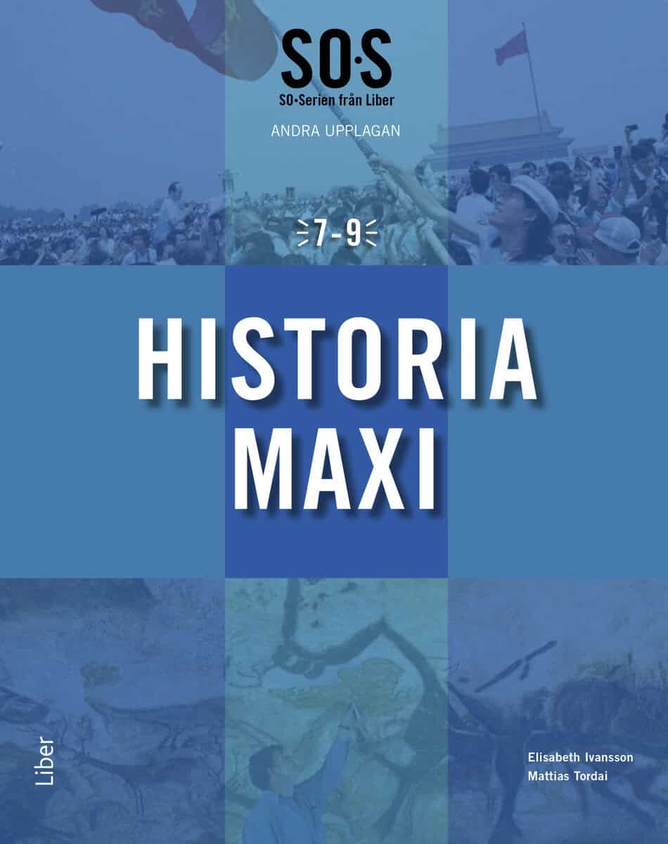 Ivansson, Elisabeth ; Sandberg, Robert ; Tordai, Mattias ; Svanelid, Göran : SO-serien Historia Maxi