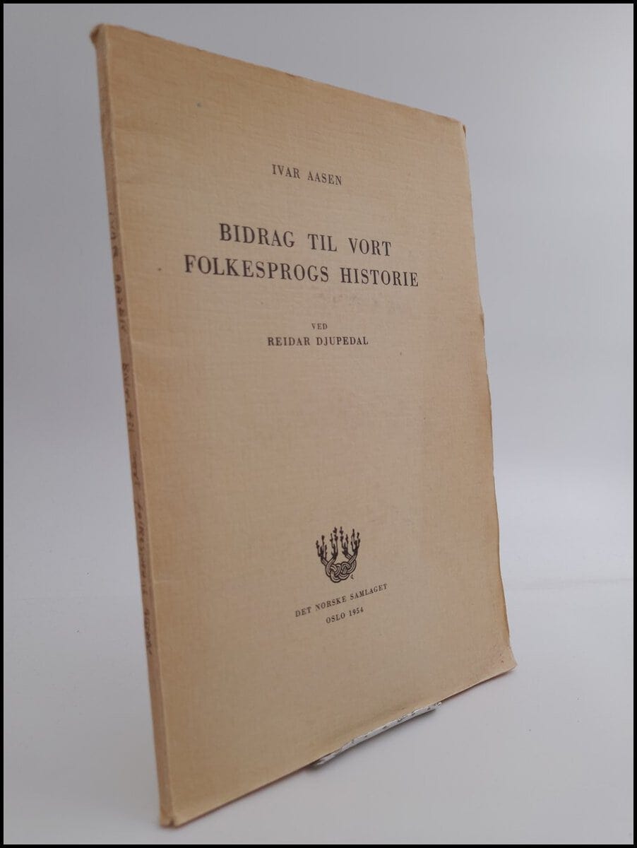 Ivar Aasen : Bidrag til vort folkesprogs historie
