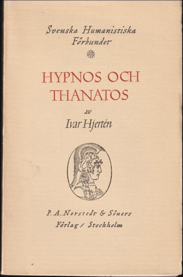 Ivar Hjertén : Hypnos och Thanatos i dikt och konst