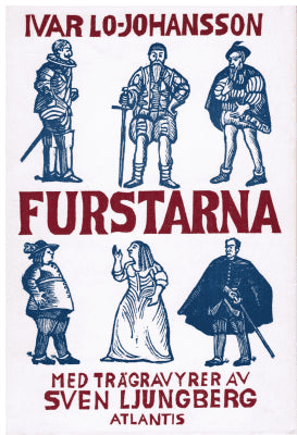 Ivar Lo-Johansson : Furstarna