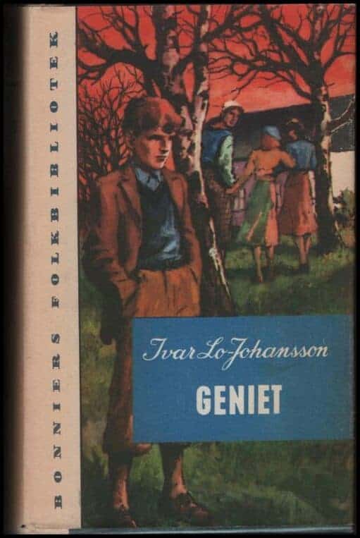 Ivar Lo-Johansson : Geniet