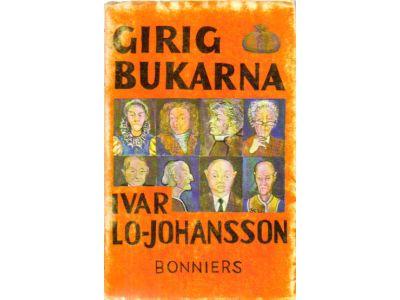 Ivar Lo-Johansson : Girigbukarna