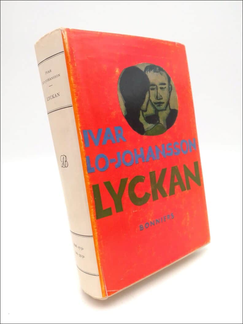 Ivar Lo-Johansson : Lyckan
