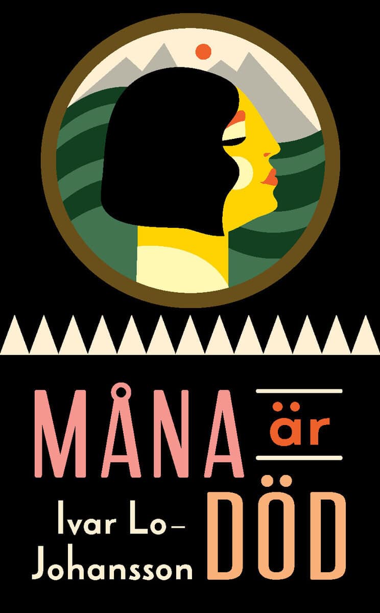 Ivar Lo-Johansson : Måna är död