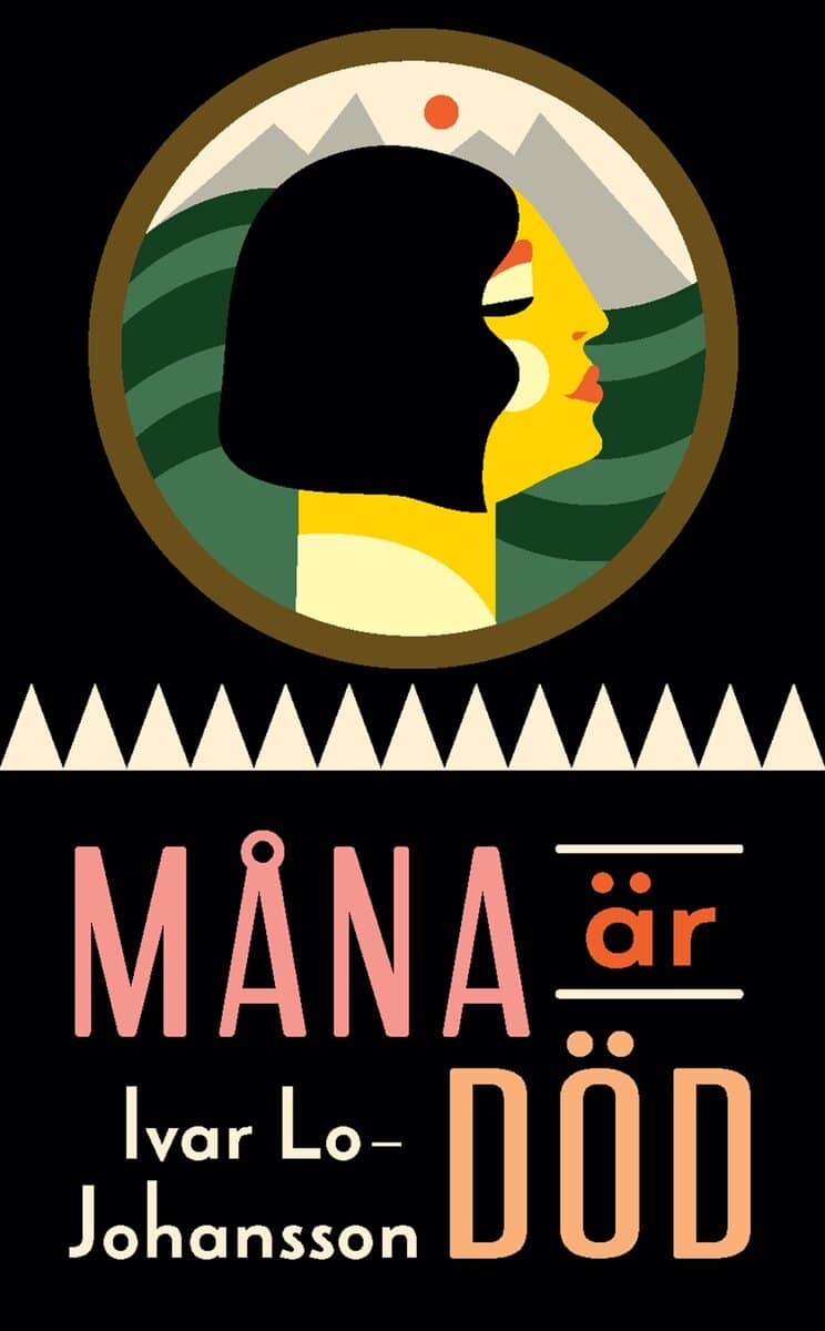 Ivar Lo-Johansson : Måna är död