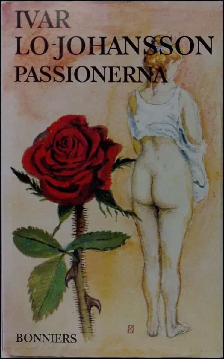 Ivar Lo-Johansson : Passionerna
