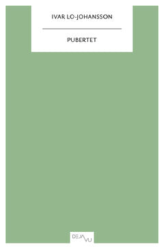 Ivar Lo-Johansson : Pubertet