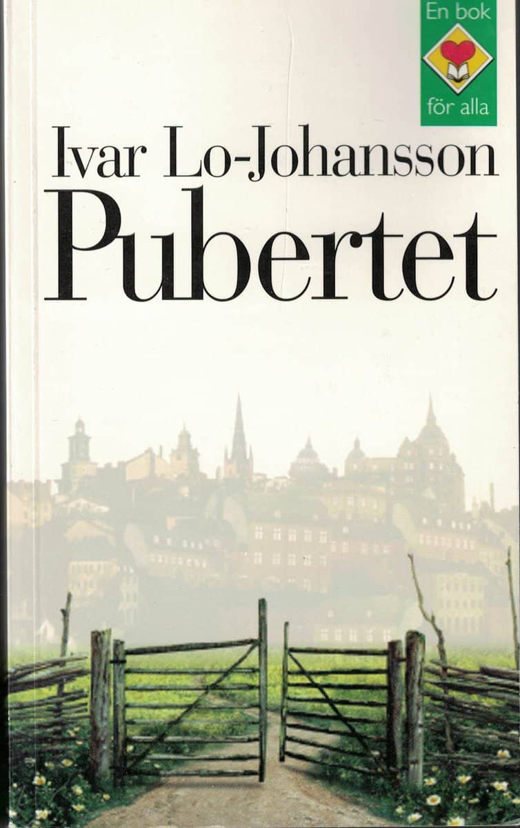 Ivar Lo-Johansson : Pubertet