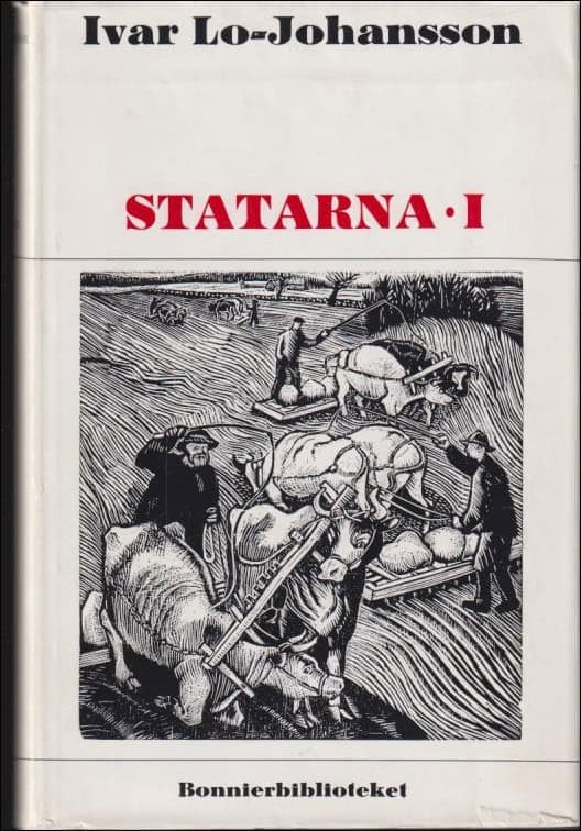 Ivar Lo-Johansson : Statarna