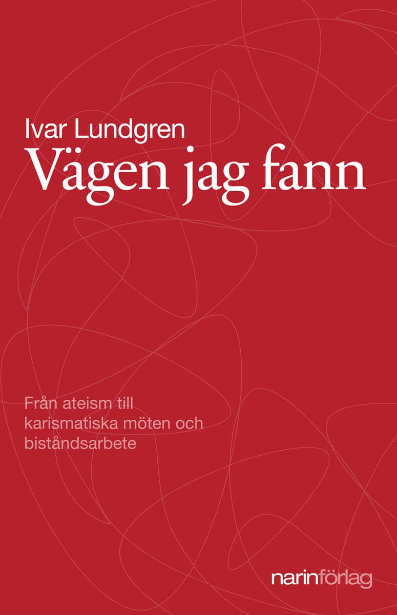 Ivar Lundgren : Vägen jag fann