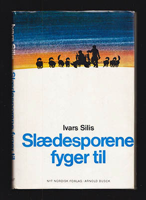 Ivars Silis : Slædesporene fyger til