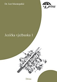 Izet Muratspahic : Jezicka Vjezbanka 1