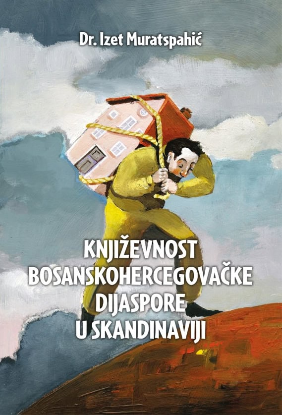Izet Muratspahic : Književnost bosanskohercegovačke dijaspore u Skandinaviji