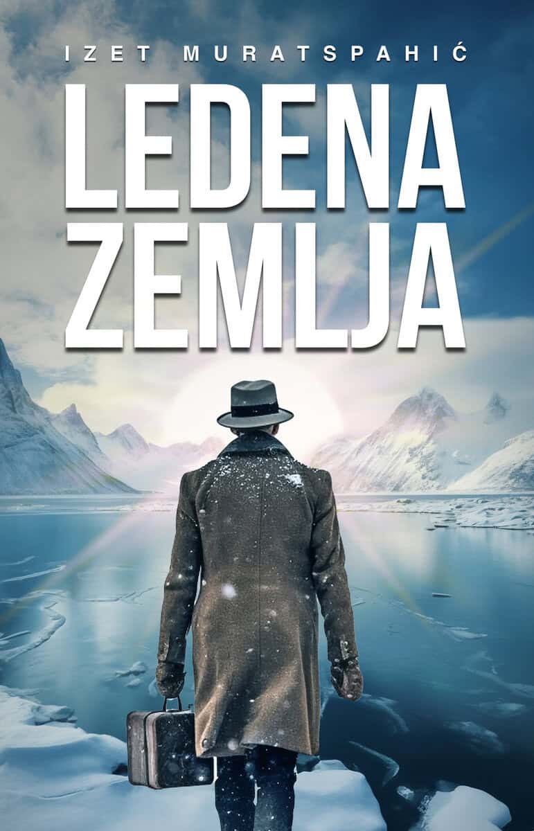 Izet Muratspahic : Ledena Zemlja