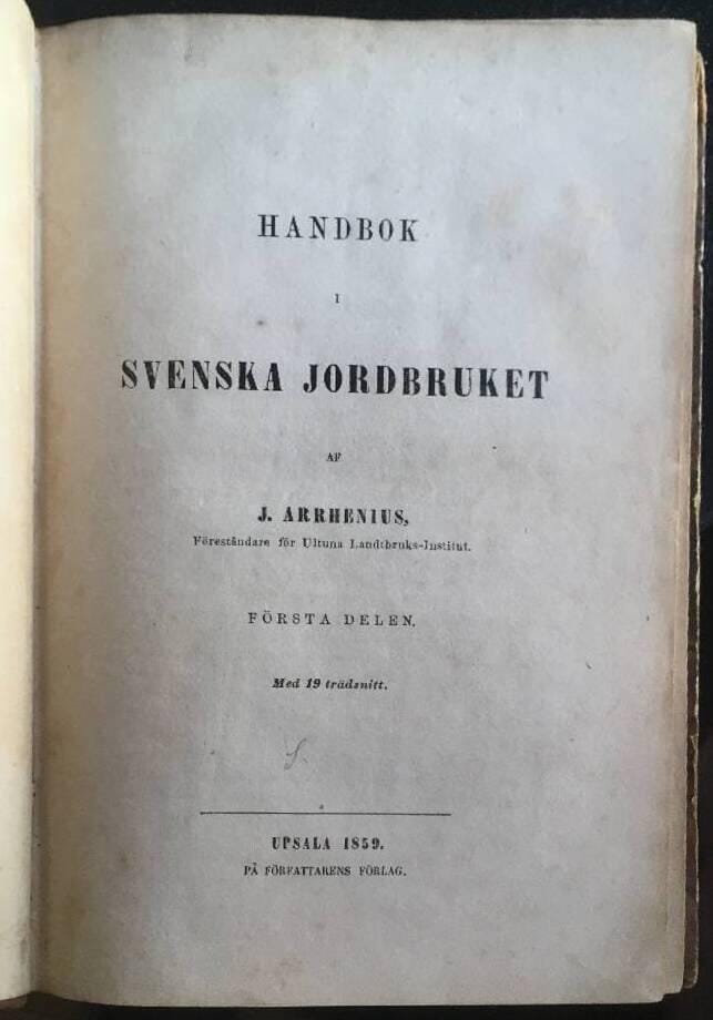 J Arrhenius : Handbok i svenska jordbruket I
