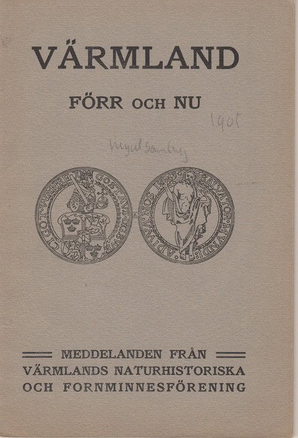J Bergquist : Värmland förr och nu I Värmlands Museums myntsamling