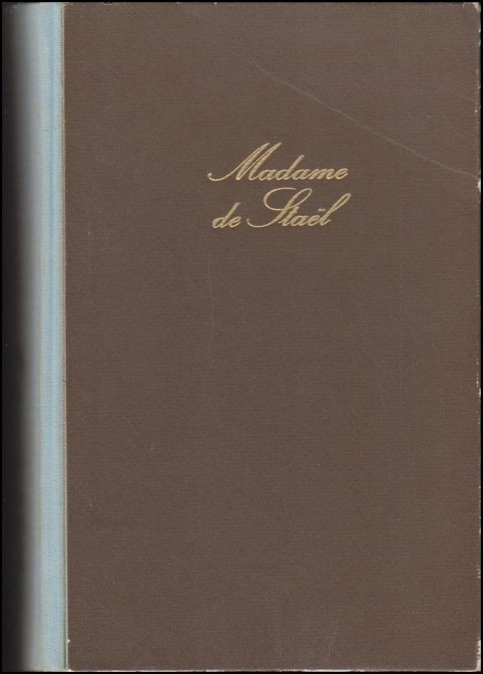 J. Christopher Herold : Madame de Staël
