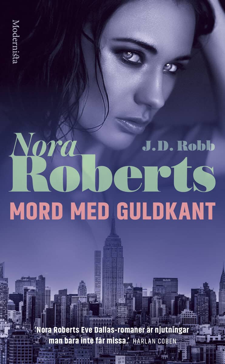 Robb, J. D.; Roberts, Nora : Mord med guldkant